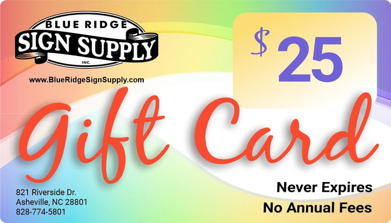 BRSS Gift Cards - Blue Ridge Sign Supply Inc