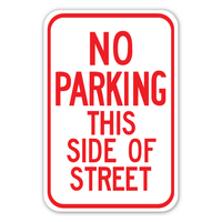 No Parking This Side Sign (R7-6-5)
