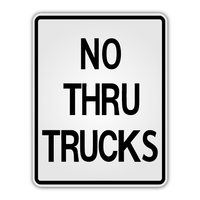 No Thru Trucks Sign 18