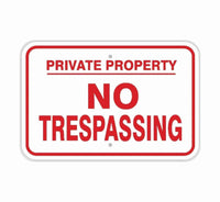 No Trespassing (Red)