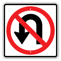No U Turn Sign (R3-4) 24