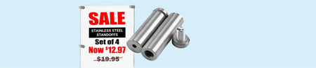 Stainless Steel Standoffs (4 Pack) - Blue Ridge Sign Supply Inc