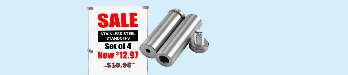 Stainless Steel Standoffs (4 Pack) - Blue Ridge Sign Supply Inc
