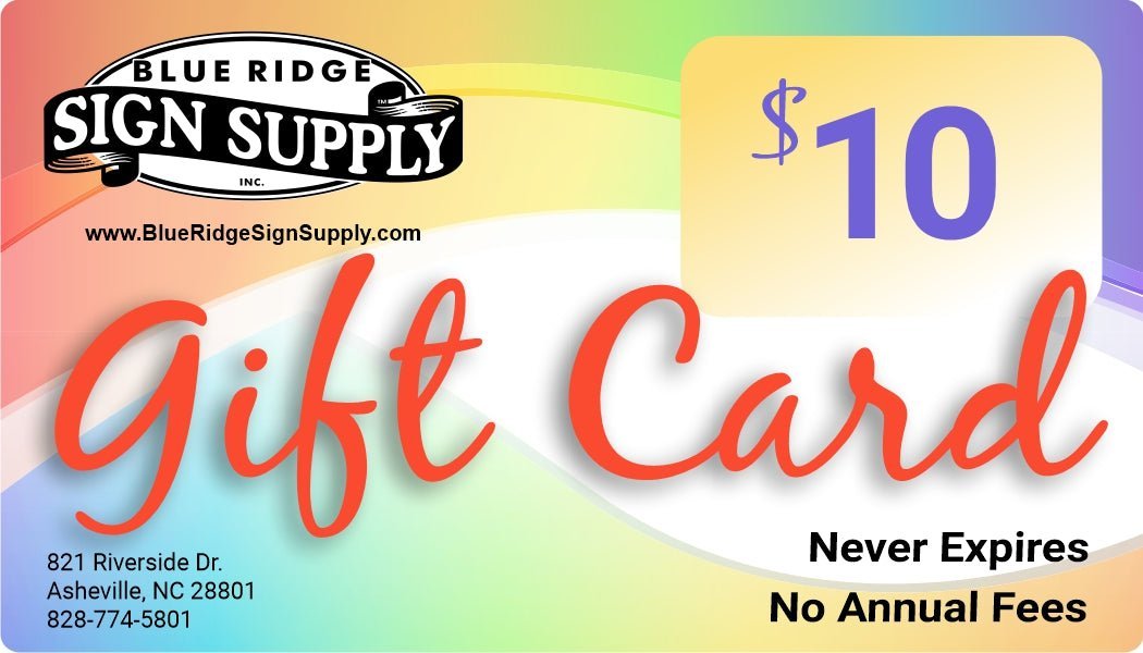 BRSS Gift Cards - Blue Ridge Sign Supply Inc