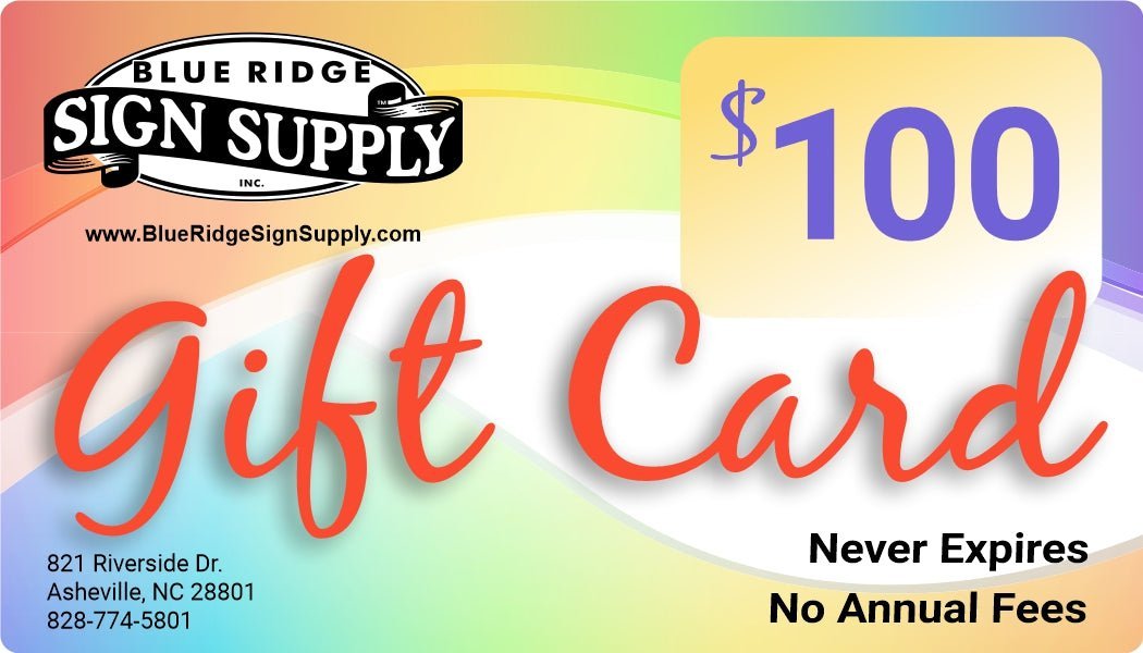 BRSS Gift Cards - Blue Ridge Sign Supply Inc