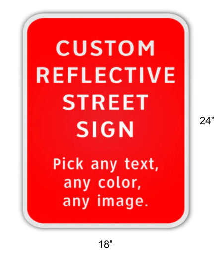 Custom Reflective Sign - Blue Ridge Sign Supply Inc