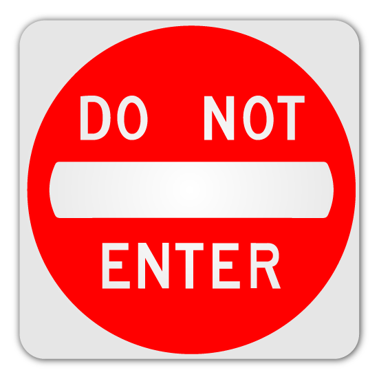 Do Not Enter Sign (R5 - 1) - Blue Ridge Sign Supply Inc