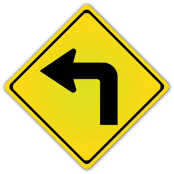 Left Turn Sign - Blue Ridge Sign Supply Inc