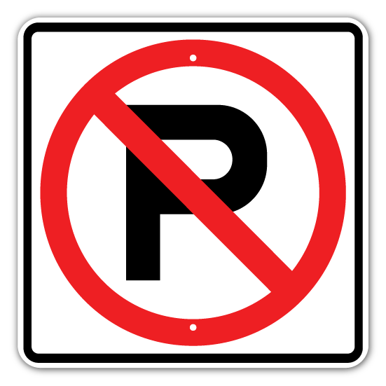 No Parking Sign 24"x24" (R8 - 3A) - Blue Ridge Sign Supply Inc