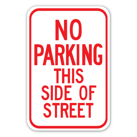 No Parking This Side Sign (R7 - 6 - 5) - Blue Ridge Sign Supply Inc