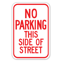 No Parking This Side Sign (R7 - 6 - 5) - Blue Ridge Sign Supply Inc