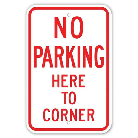No Parking to Corner Sign (R7 - 6 - 3) - Blue Ridge Sign Supply Inc