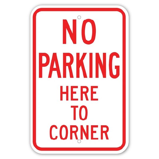 No Parking to Corner Sign (R7 - 6 - 3) - Blue Ridge Sign Supply Inc