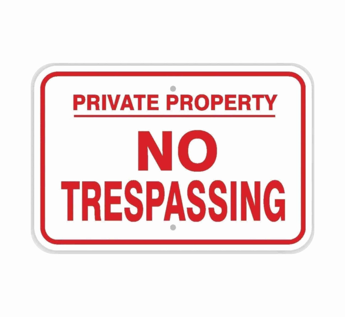 No Trespassing (Red) - Blue Ridge Sign Supply Inc