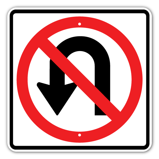 No U Turn Sign (R3 - 4) 24"x24" - Blue Ridge Sign Supply Inc